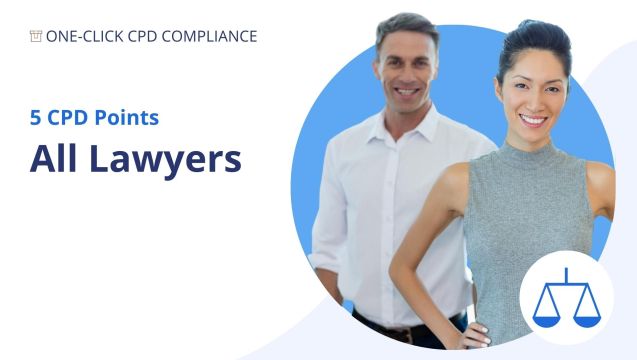 One-Click CPD Compliance for All Lawyers (5 Points)