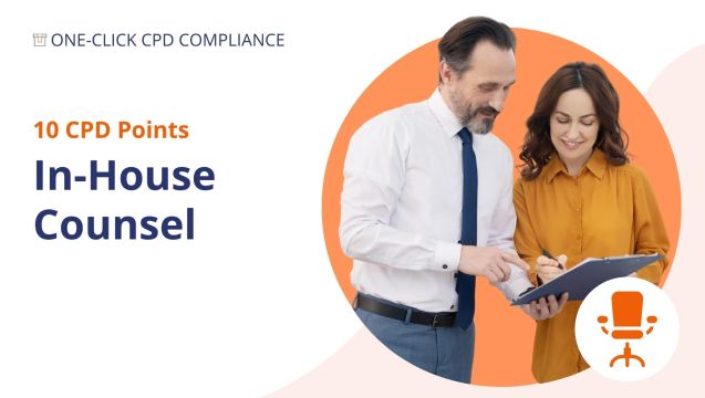 One-Click CPD Compliance for In-House Counsel (10 Points)